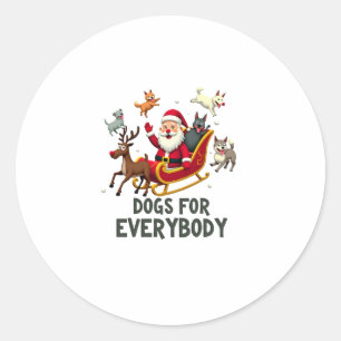 Dogs For Everybody Santa Funny Christmas Xmas (3) Classic Round Sticker