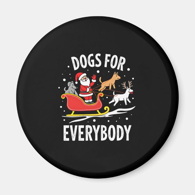 Dogs For Everybody Santa Funny Christmas Xmas (3) Magnet (Front)