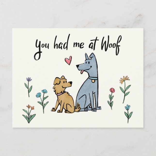 Dogs in the Garden III | You Had Me At Woof Postcard (Front)