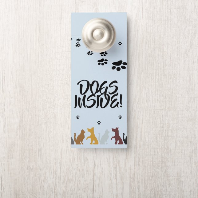 Dogs Inside Door Hanger (On Knob)