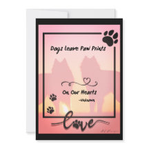 Dogs Leave Paw Prints On Our Hearts Card