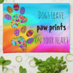 Dogs Leave Paw Prints on Your Heart Kitchen Towel<br><div class="desc">A fun, colourful and whimsical hand-drawn and painted dog paw prints. This colourful kitchen towel is a perfect gift for the dog lover in your life or for yourself and is sure to brighten up any kitchen. I hope it makes you happy . . . that is my goal and...</div>