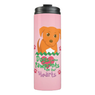 Dogs Leave Pawprints Thermal Tumbler