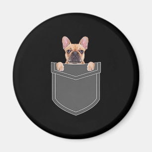 Dogs Lovers French Bulldog In My Pocket Apparel Magnet
