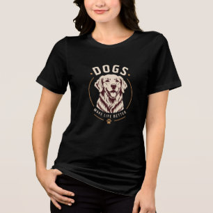 Dogs Make Life Better Dog Portrait Tri-Blend Shirt