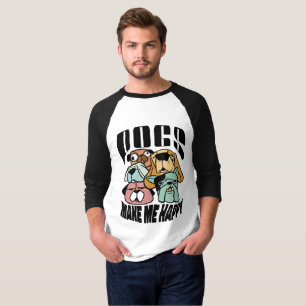 Dogs Make Me Happy T-Shirt