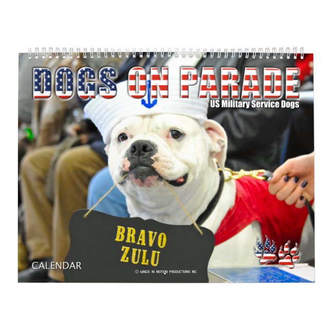 DOGS ON PARADE - US Military Service Dogs Calendar (Cover)