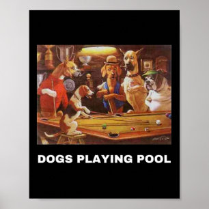 Dogs Playing Pool Art Work Puppies Snooker Pocket  Poster