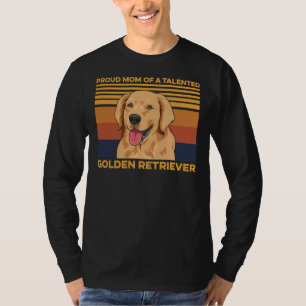 Dogs Quote For A Golden Retriever Mum T-Shirt