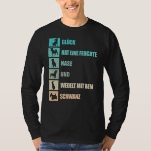 Dogs Saying In German About Four Legged Friend Dog T-Shirt