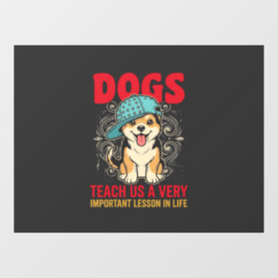Dogs Teach Us a Very Important Lesson Vintage
