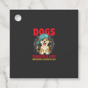 Dogs Teach Us a Very Important Lesson Vintage Favour Tags
