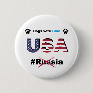 Dogs Vote Blue USA, not Russia, Liberal Resist 6 Cm Round Badge