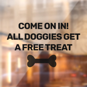 Dogs Welcome, Dogs Friendly Storefront Sign