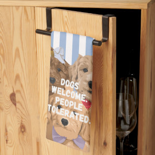 'Dogs welcome. People tolerated.' Blue And White Tea Towel