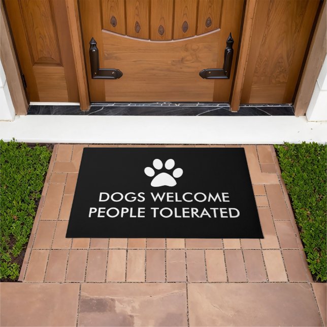 Dogs Welcome People Tolerated Doormat (Outdoor)