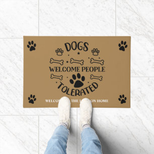 Dogs Welcome, People Tolerated Doormat