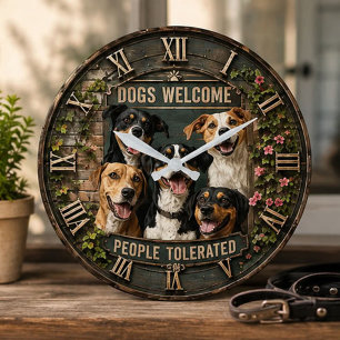 Dogs Welcome People Tolerated Funny Dog Lover Large Clock