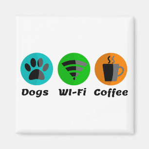 Dogs Wi-Fi And Coffee Magnet