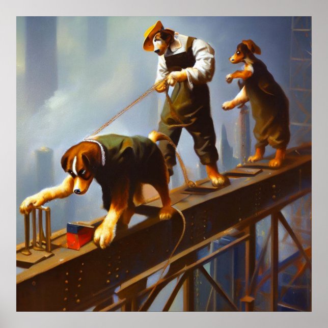 Dogs Working High Steel Poster (Front)
