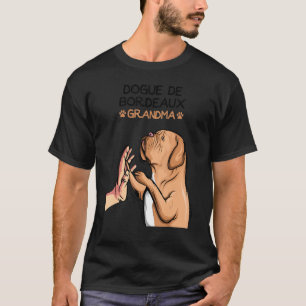 Dogue de Bordeaux Dog Grandma Women T-Shirt