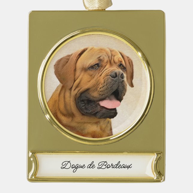 Dogue de Bordeaux Painting - Cute Original Dog Art Gold Plated Banner Ornament (Front)