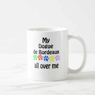 Dogue de Bordeaux Walks Coffee Mug