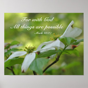 Dogwood With God Bible Quote Inspirational Poster