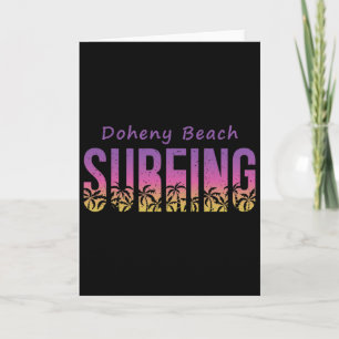 Doheny State Beach Surfing Shirt, Retro California Card