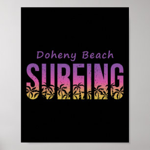 Doheny State Beach Surfing Shirt, Retro California Poster