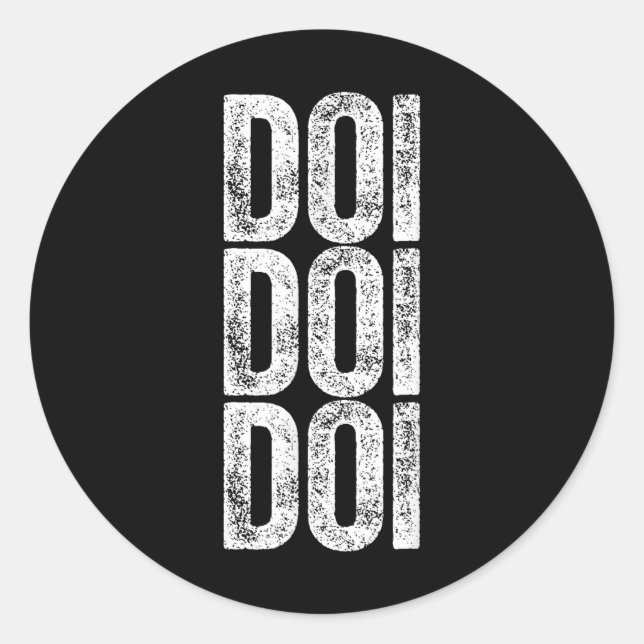 Doi Doi Doi Brainrot Gen Alpha Slang 67 Six Seven  Classic Round Sticker (Front)