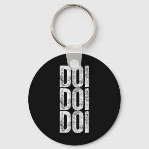 Doi Doi Doi Brainrot Gen Alpha Slang 67 Six Seven Key Ring