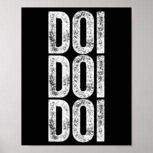 Doi Doi Doi Brainrot Gen Alpha Slang 67 Six Seven Poster