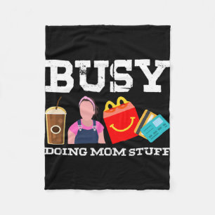Doing Mum Stuff Mama Mum Mothers Day Fleece Blanket