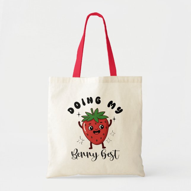 Doing My Berry Best Cute Mental Health Tote Bag (Front)