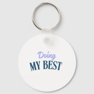 doing my best  key ring