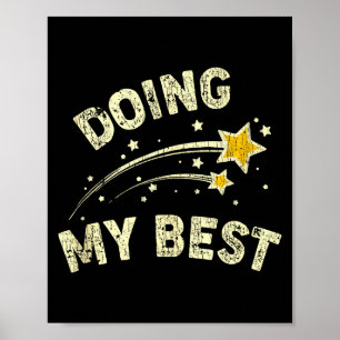 Doing My Best Motivational Saying Quote Tank Top Poster