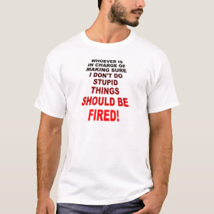 Doing Stupid Things Funny T-shirt