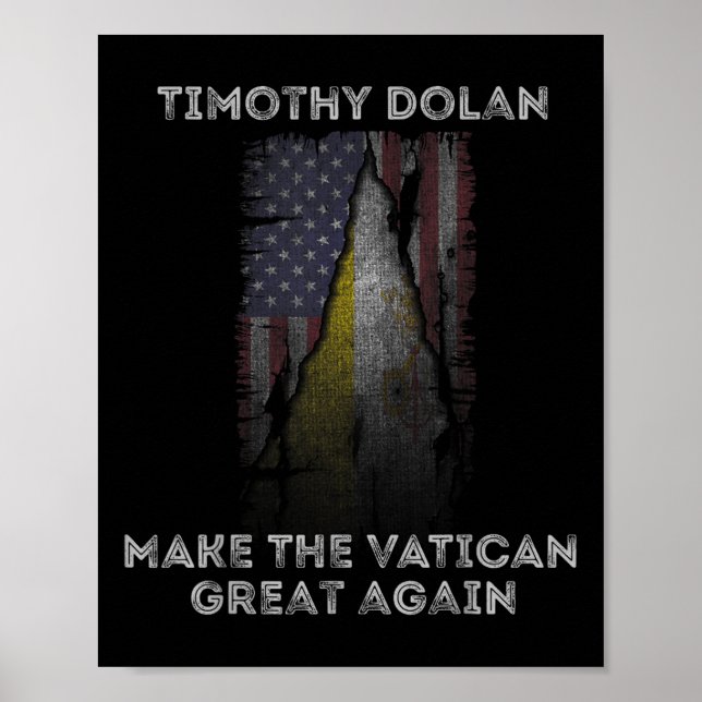 Dolan Make The Vatican Great Again Conclave 2025  Poster (Front)