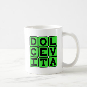 Dolce Vita, Good Life Latin Phrase Coffee Mug