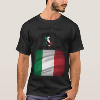 Dolce Vita Italy 2024 In Paris For Games Of Olymp T-Shirt