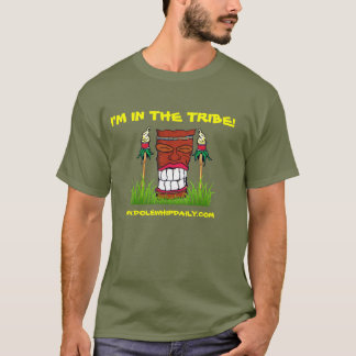 Dole Whip Daily "I'm in the tribe" T-Shirt