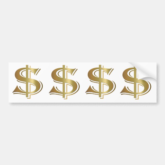 Dollar Sign Bumper Sticker (Front)
