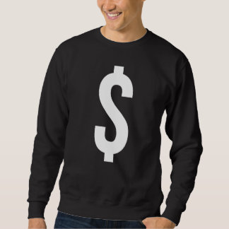 DOLLAR SIGN  SYMBOL PUNCTUATION MARK SWEATSHIRT