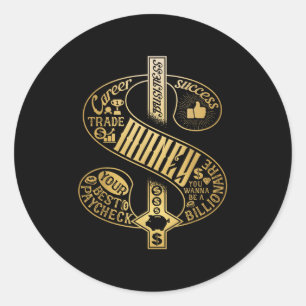 Dollar Sign Symbol Wealth And Success Motivational Classic Round Sticker