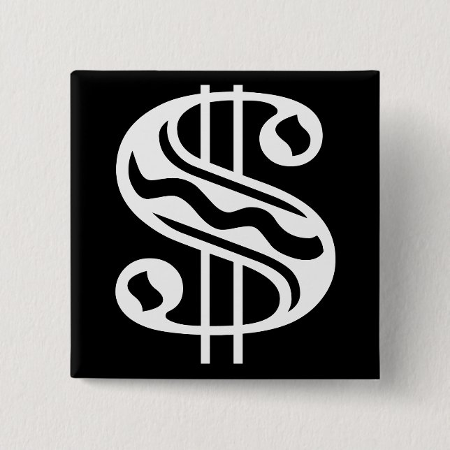 Dollar Sign - White 15 Cm Square Badge (Front)