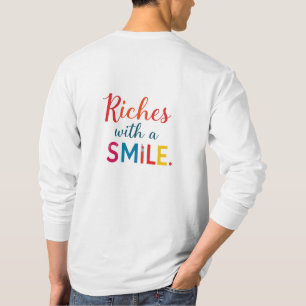 Dollars and Chuckles, Riches with a Smile T-Shirt