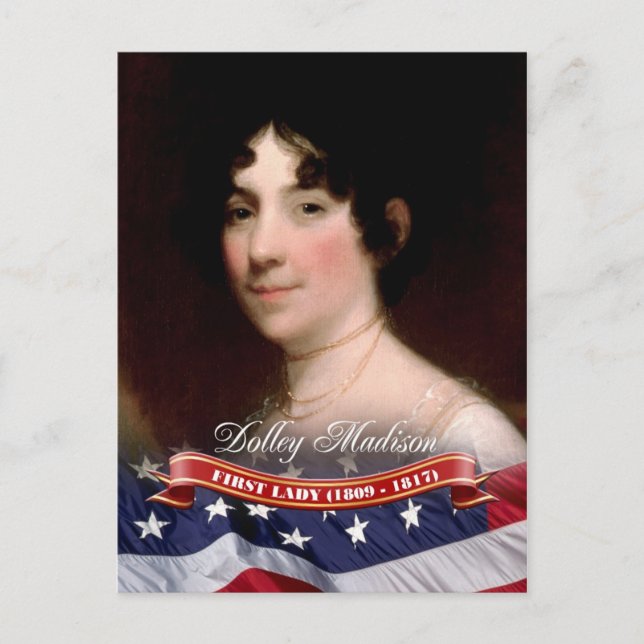 Dolley Madison, First Lady of the U.S. Postcard (Front)