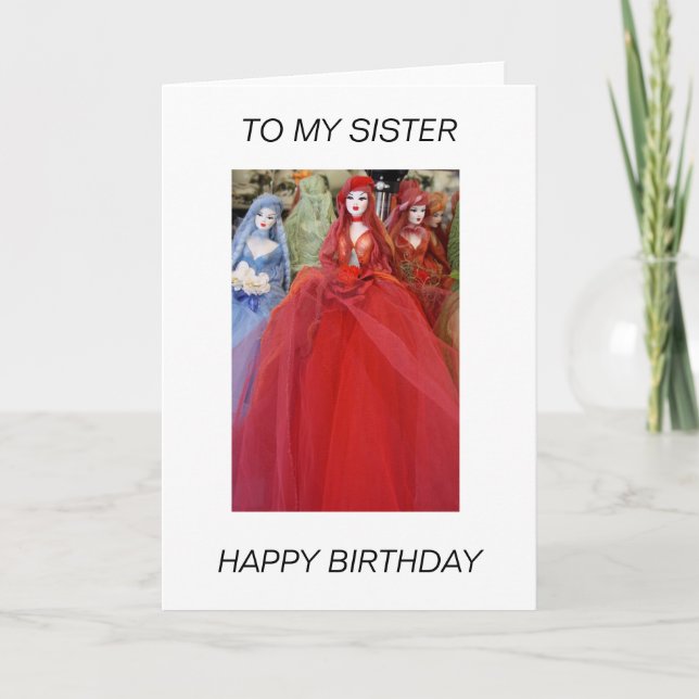 Dolls  TO MY SISTER HAPPY BIRTHDAY Card (Front)
