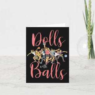 Dolls With Bowling Team League Girls Women  Card